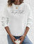 Sweat-shirt en coton avec citation inspirante pour femmes - pull à manches longues casual pour le quotidien